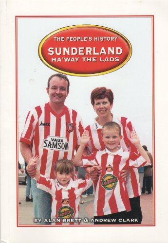 Sunderland Ha'Way the Lads