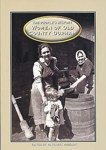 Women of Old County Durham