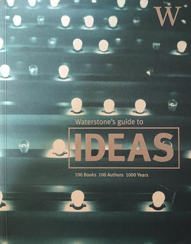 Waterstone's Guide to Ideas