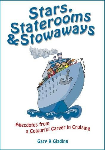 Stars, Staterooms and Stowaways