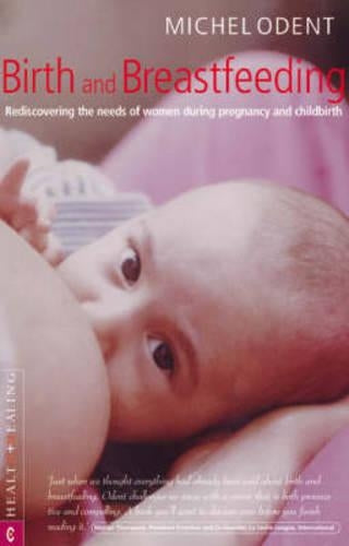 Birth and Breastfeeding
