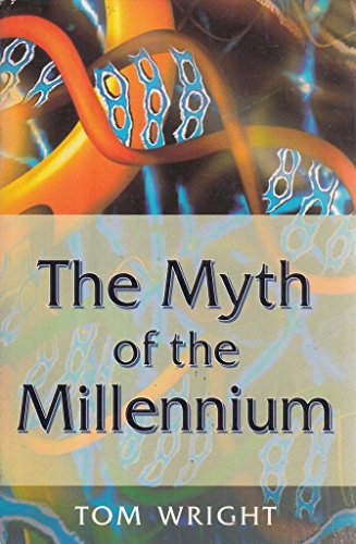 The Myth of the Millennium