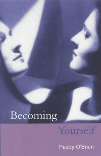 Becoming Yourself