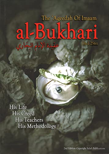 The Aqeedah of Imaam Al-bukhari