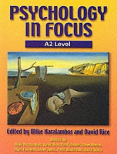 Psychology in Focus - A2 Level