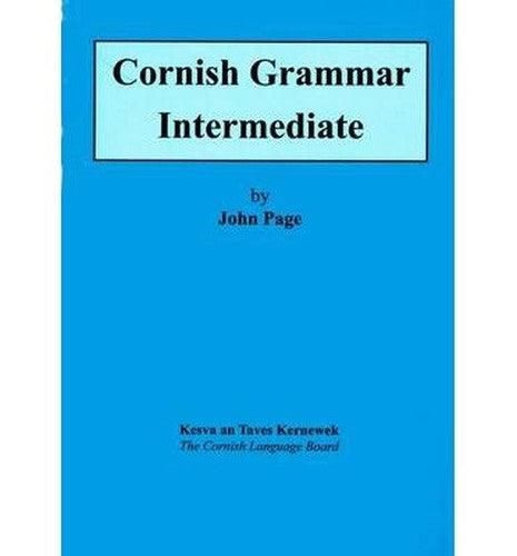 Cornish Grammar - Intermediate
