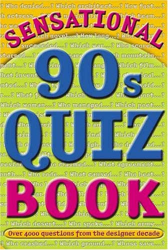 Sensational 90's Quizbook