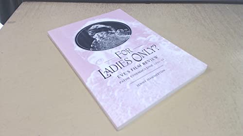 For Ladies Only? Eve's Film Review