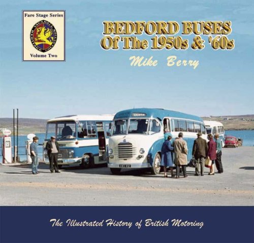 Bedford Buses of the 1950s and ' 60s