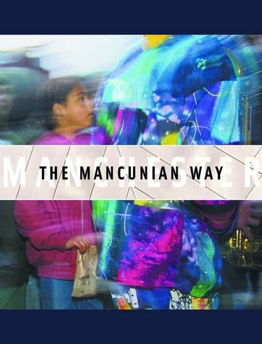 The Mancunian Way