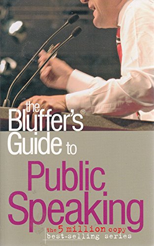 The Bluffer's Guide to Public Speaking