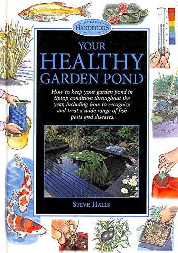 Your Healthy Garden Pond