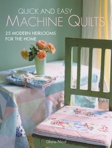 Quick-and-easy Machine Quilts