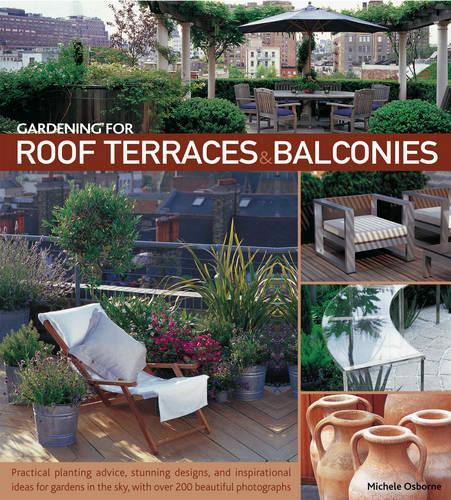 Gardening for Roof Terraces and Balconies