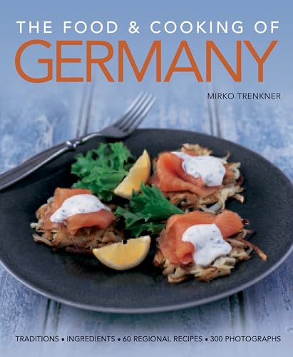 The Food and Cooking of Germany