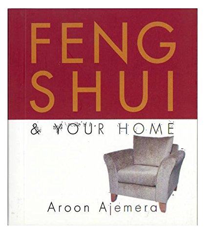 Feng Shui and Your Home