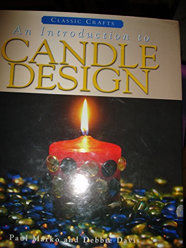 Introduction to Candle Design