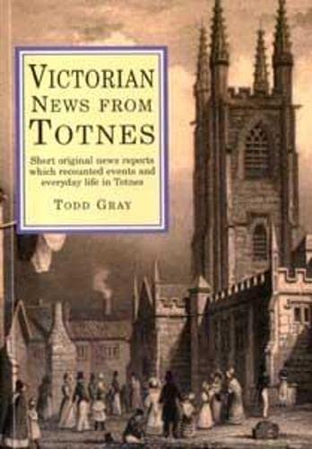 Victorian News from Totnes