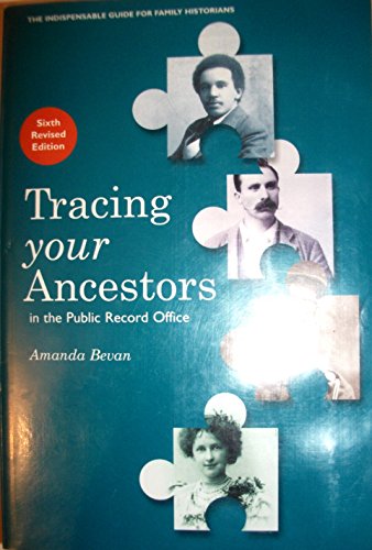Tracing Your Ancestors in the Public Record Office