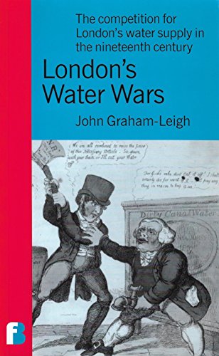 London's Water Wars
