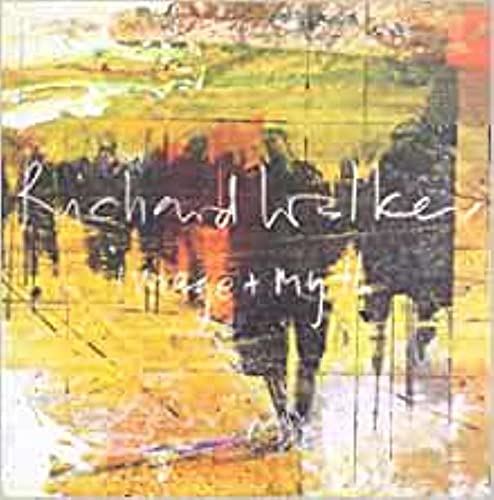 Richard Walker - Image and Myth