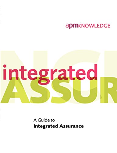 A Guide to Integrated Assurance