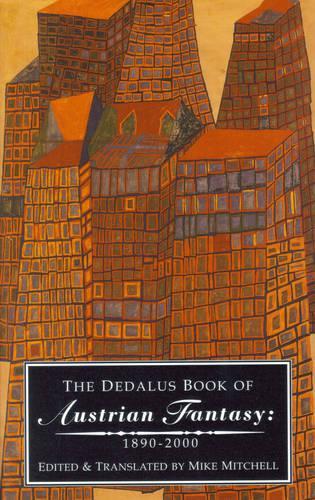 Dedalus Book of Austrian Fantasy 1890-2000