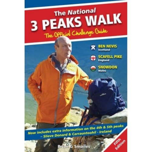 The National 3 Peaks Walk - The Official Challenge Guide