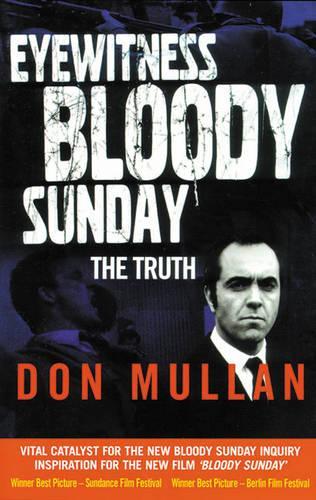 Eyewitness Bloody Sunday