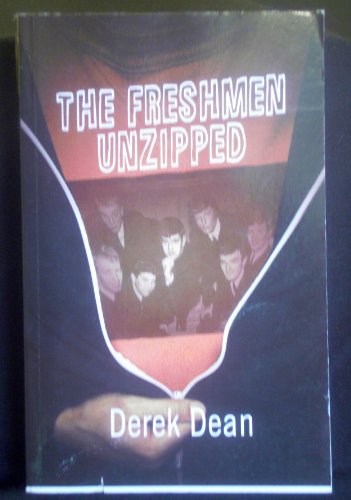 The Freshmen Unzipped