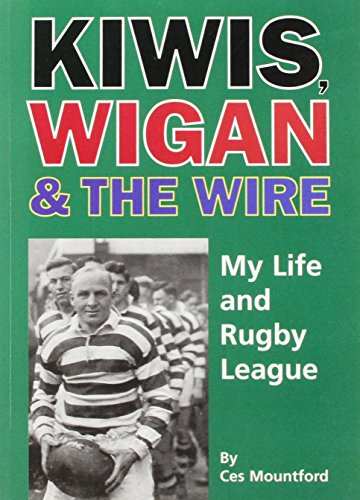 Kiwis, Wigan and the Wire