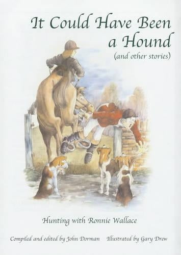 It Could Have Been a Hound (and Other Stories)