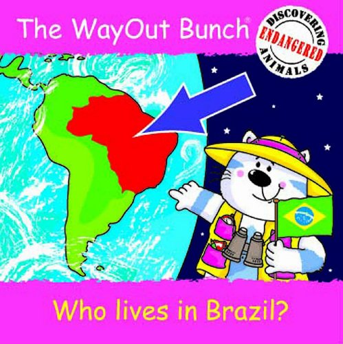 The Wayout Bunch - Who Lives in Brazil?