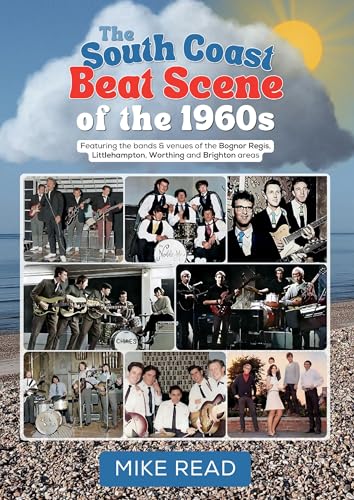The South Coast Beat Scene of the 1960s