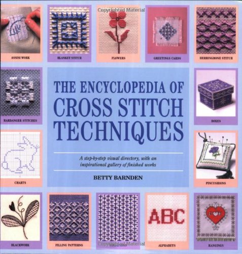 Encyclopedia of Cross Stitch Techniques