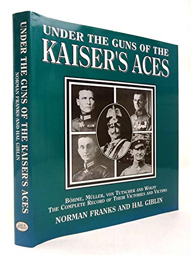 Under the Guns of the Kaiser's Aces