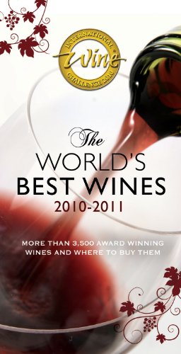 The IWC Guide to the World's Best Wines 2010-2011