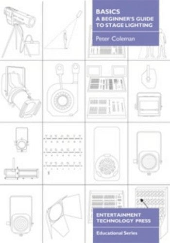 Basics - A Beginner's Guide to Stage Lighting