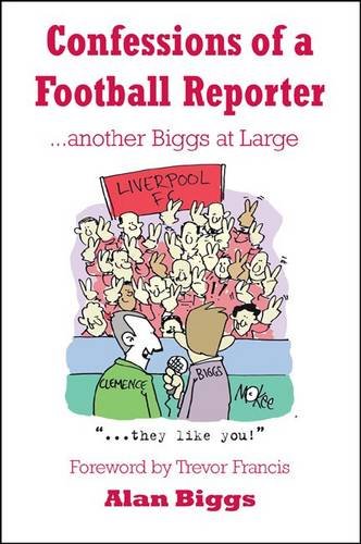 Confessions of a Football Reporter