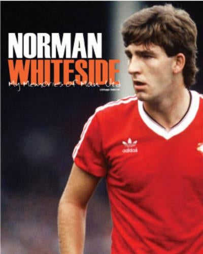 My Memories of Manchester United