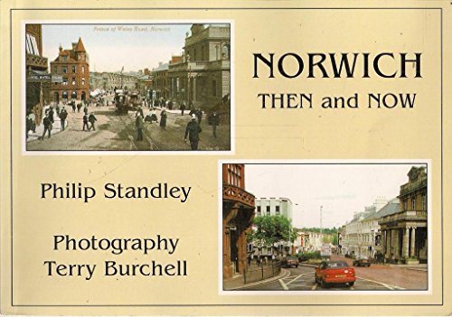 Norwich Then and Now