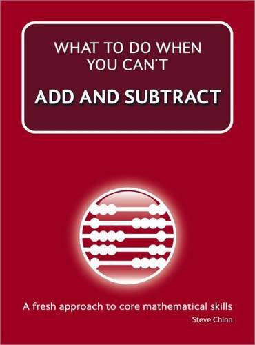 What to Do When You Can't Add and Subtract