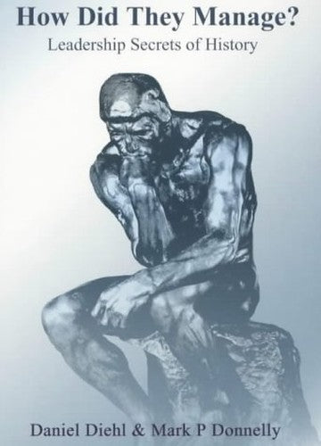 How Did They Manage?