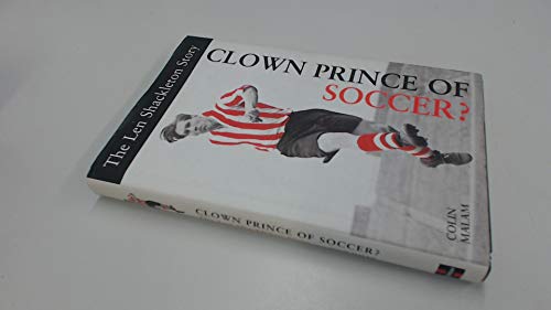 Clown Prince of Soccer?
