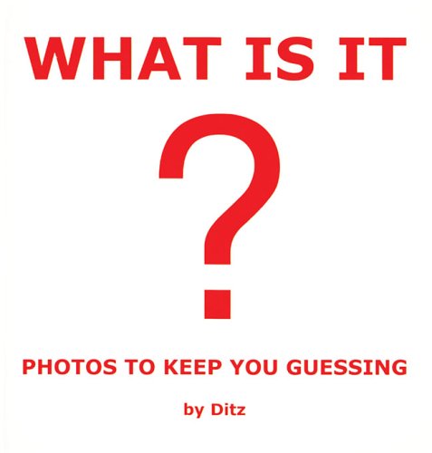 What Is It?