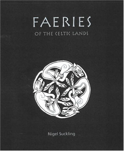 Faeries Of The Celtic Lands