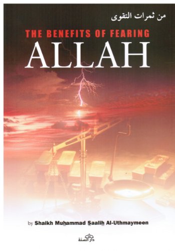 Benefits of Fearing Allah