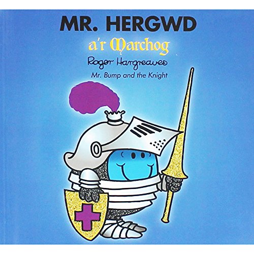 Mr Hergwd a'r Marchog