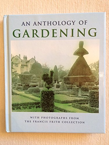 An Anthology of Gardening