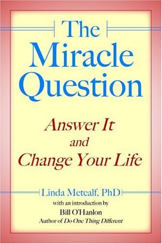 Miracle Question